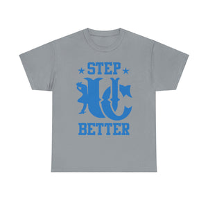 UC Step Better Blue & Grey Tees