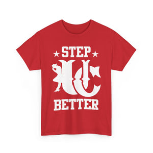 UC Step Better Red & White Tees