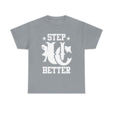 UC Step Better White & Grey Tees