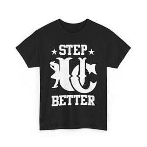 UC Step Better Black & White Tees